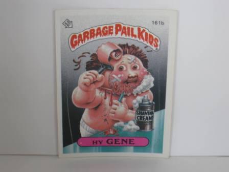 161b Hy GENE 1986 Topps Garbage Pail Kids Card